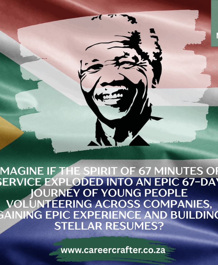 Transform Mandela Day into 67 Days of Youth Opportunity with CareerCrafter